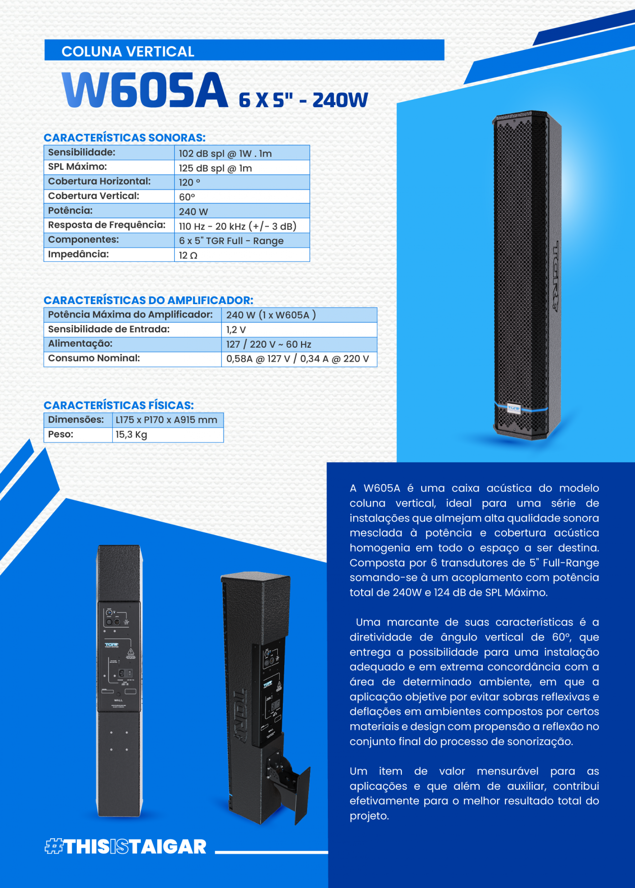 COLUNA VERTICAL W605A - 6 X 5